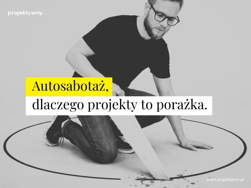 projektywny autosabotaż